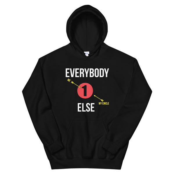 Everybody Else Hoodie